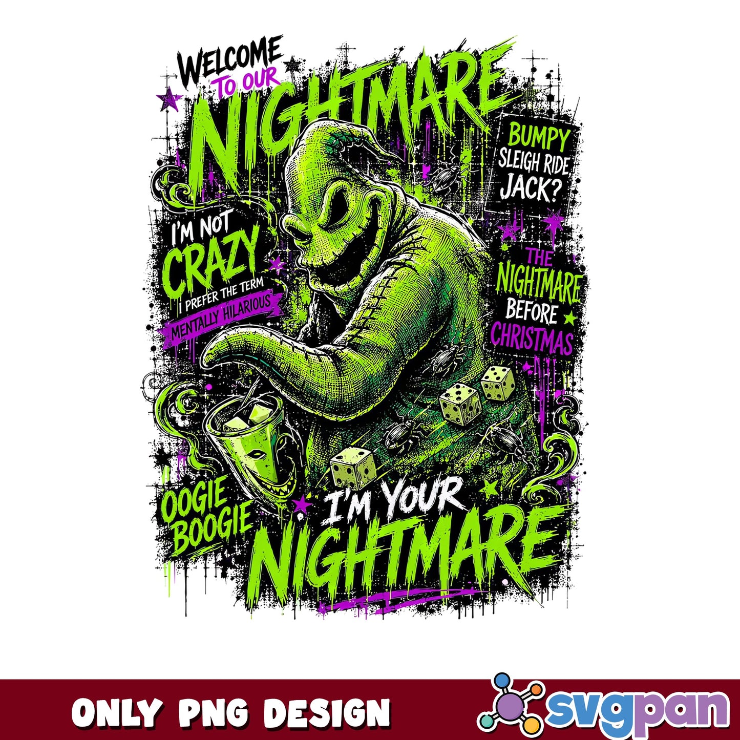 Oogie Boogie Im Your Nightmare Before Christmas PNG, Quotes, PNG
