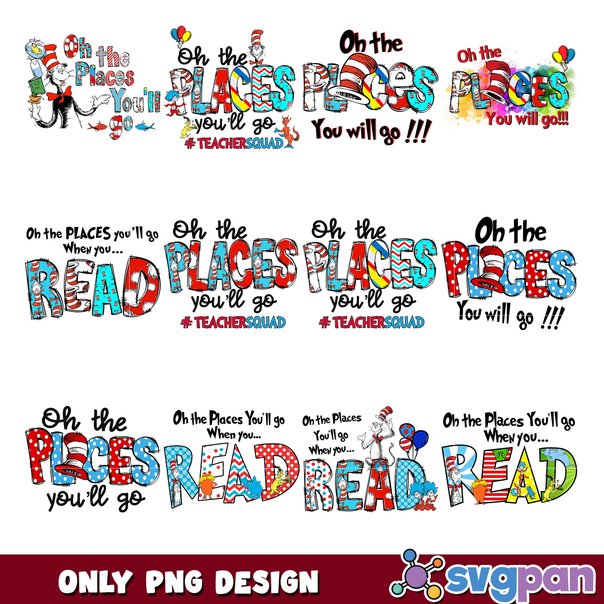 Option 1 (61 characters) Oh The Places Youll Go PNG Bundle Designs – svgpan