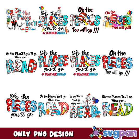 Option 1 (61 characters)  Oh The Places Youll Go PNG Bundle Designs