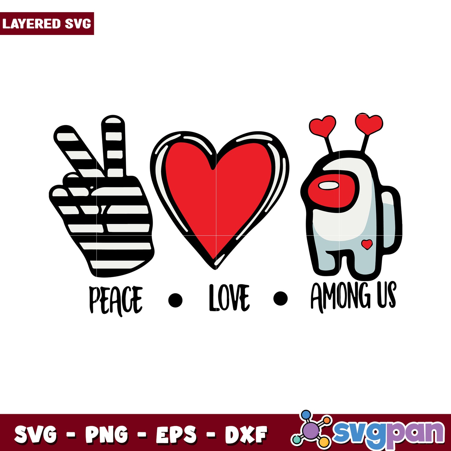 Peace Love Among Us SVG Design, Perfect for Creative Projects