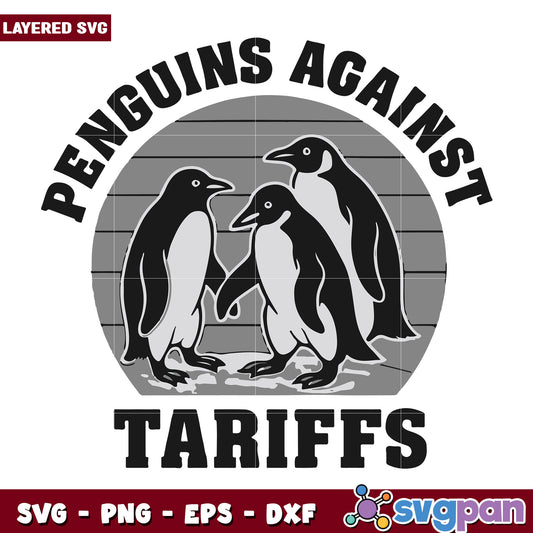 Penguins againt tariffs file svg, trump tariffs svg, trump tariffs 2025 svg