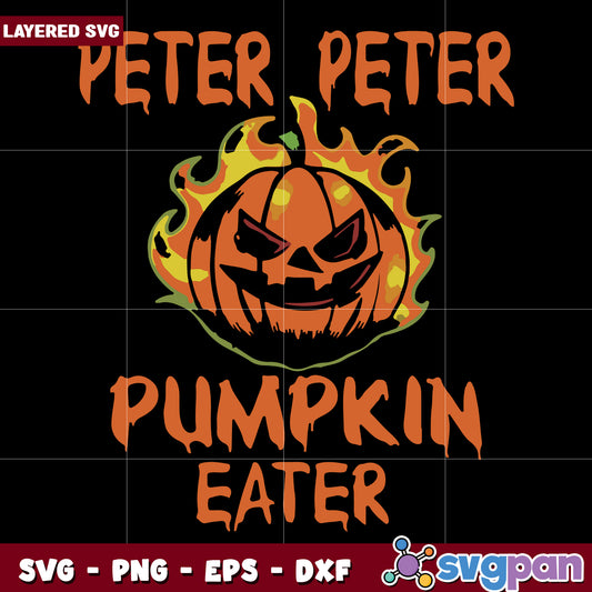 Peter peter pumpkin eater svg, halloween svg, horror movies characters svg
