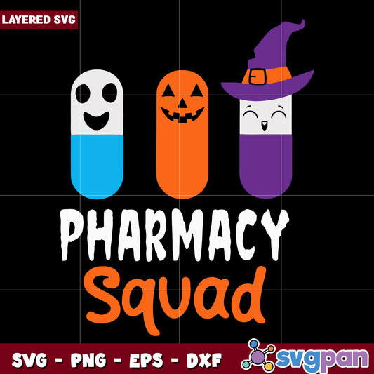 Pharmacy squad halloween pills svg, halloween horror nights svg, spirit halloween svg