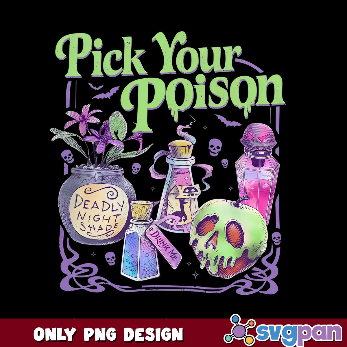 Pick Your Poison Halloween PNG, Poison Apple PNG, Witch PNG