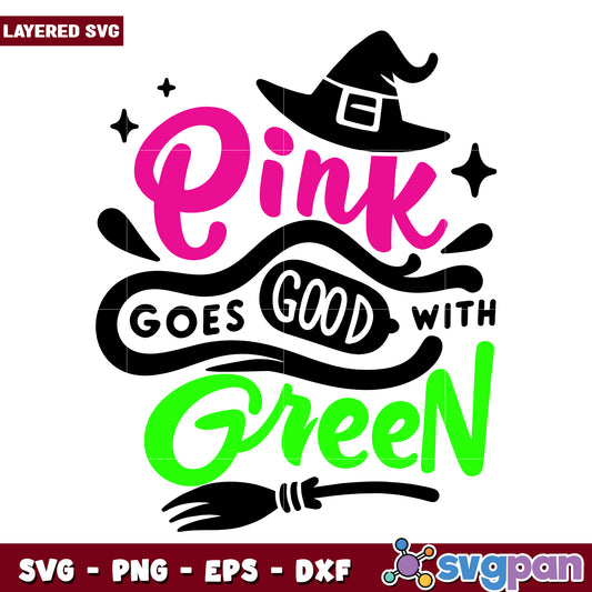 Pink goes good with green design svg, wicked movie svg, elphaba silhouette svg