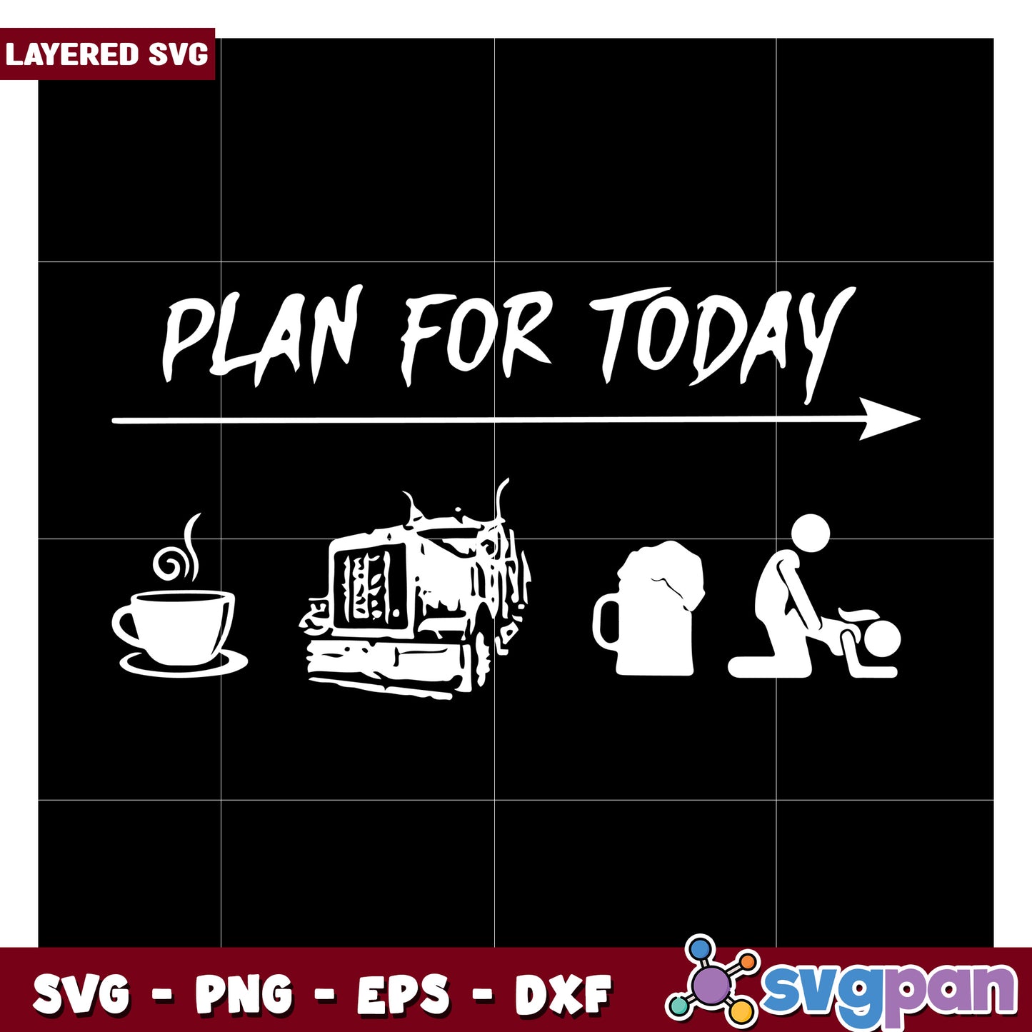 Plan for Today SVG Design for Daily Activities, Perfect for Crafts