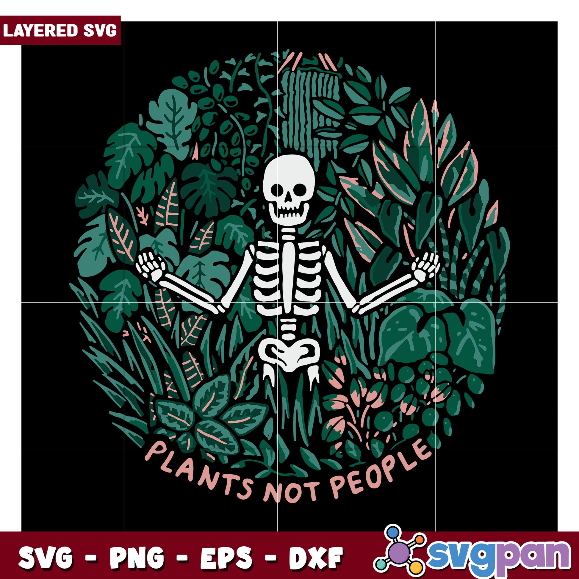 Plants Not People Skeleton Design, Perfect for Eco-Friendly Art