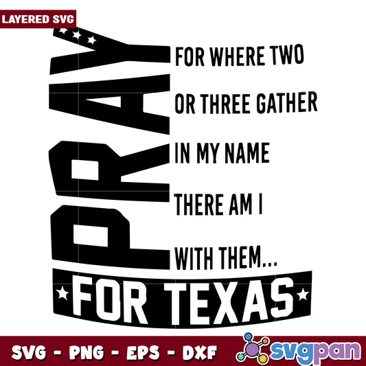 Pray for texas svgg, support texas quote svg, faith and strength svg
