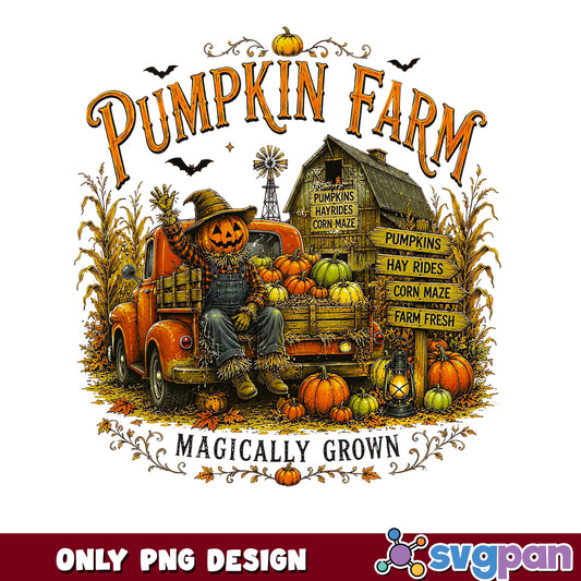 Pumpkin Farm Magically Grown PNG, Halloween Fall PNG, Scarecrow Truck PNG