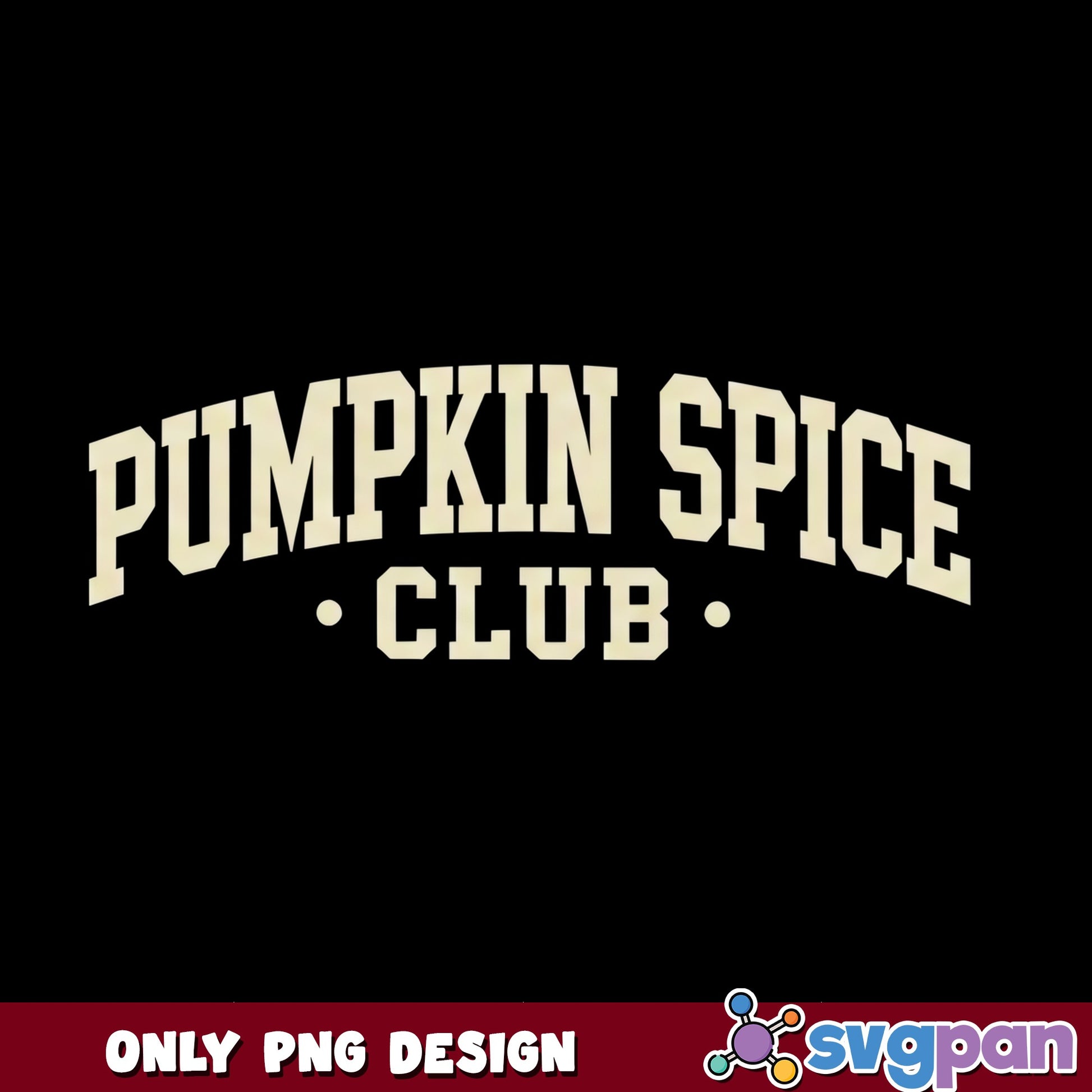 Pumpkin Spice Club PNG, Fall Autumn Shirt Design, Halloween PNG