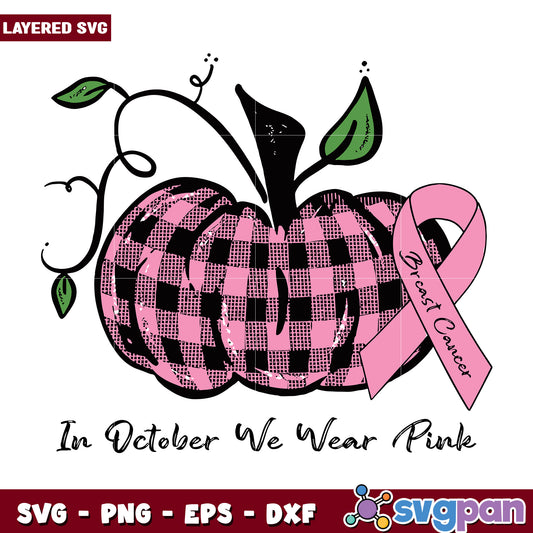 Pumpkin in october we wear pink svg, halloween decorations svg, spooky season svg