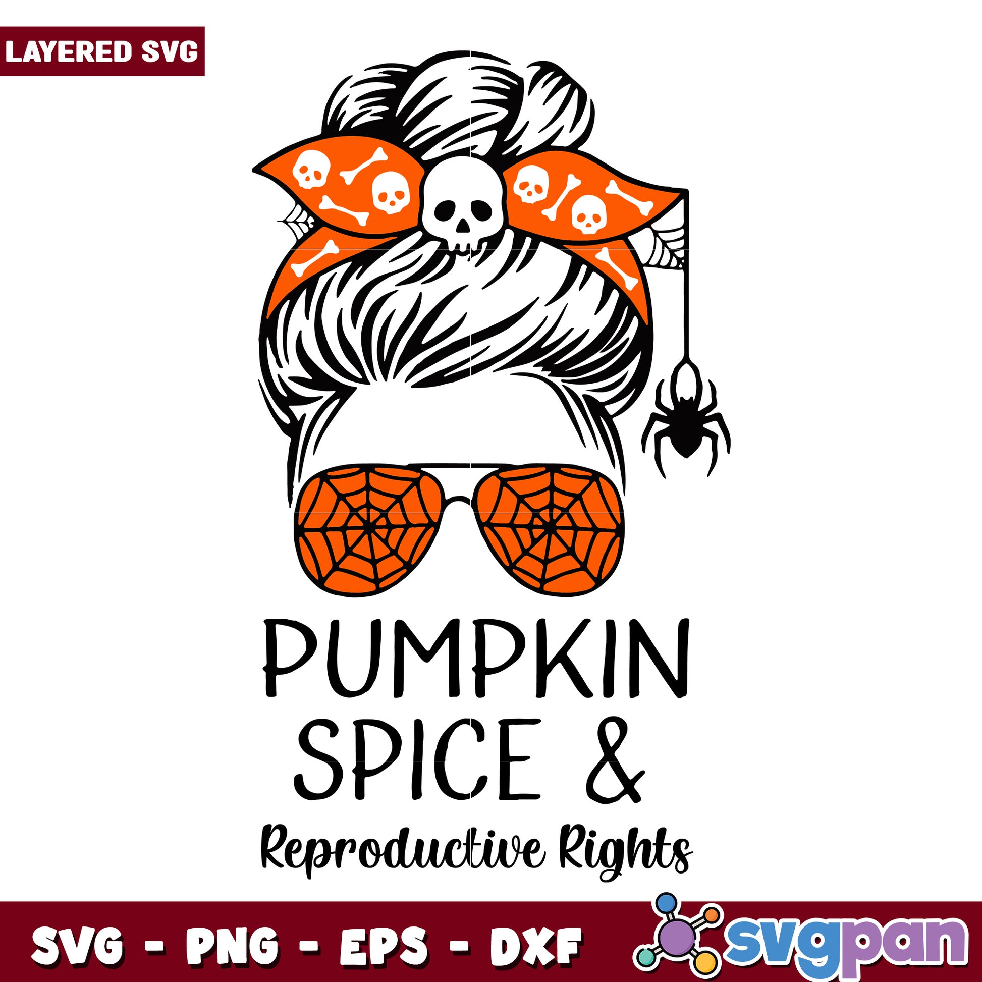 Pumpkin spice reproductive right messy bun svg, halloween decorations svg, spooky season svg