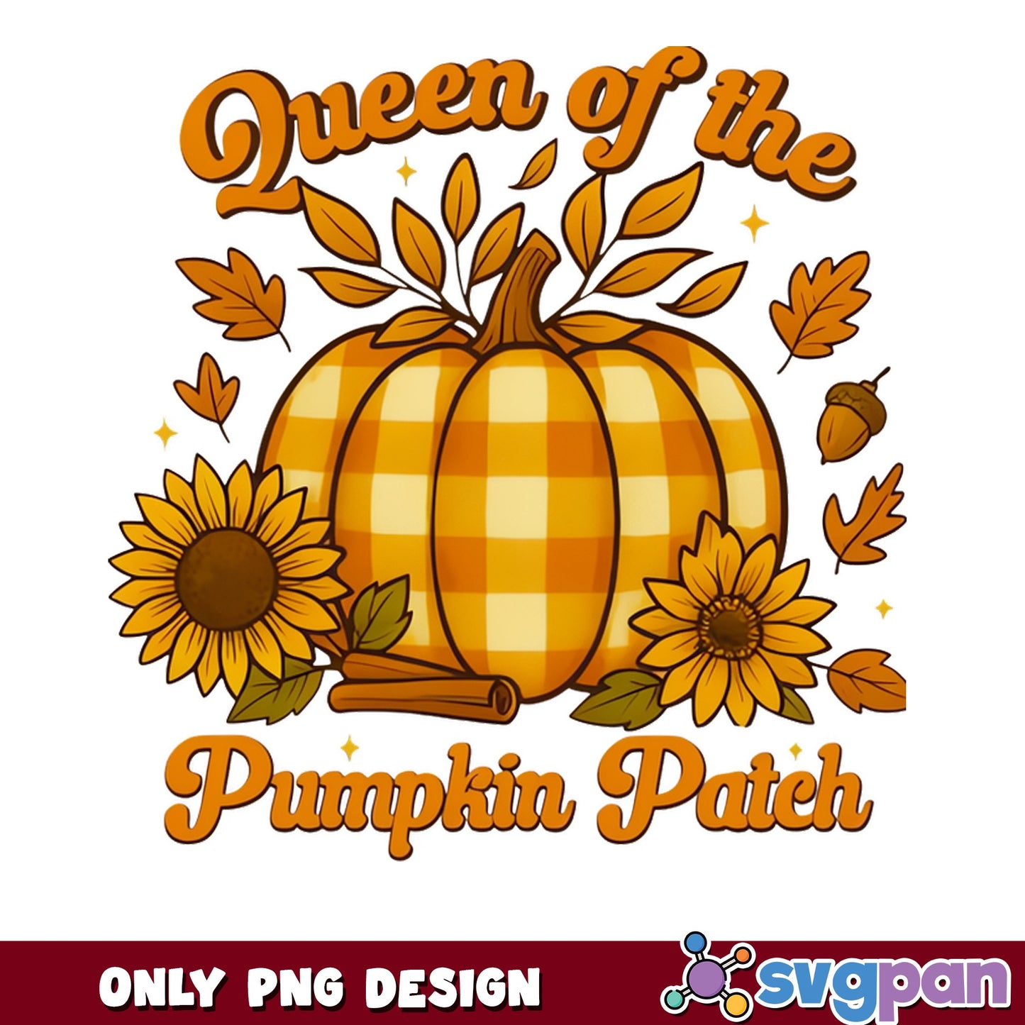 Queen Of The Pumpkin Patch PNG, Fall Autumn Pumpkin PNG, Halloween PNG