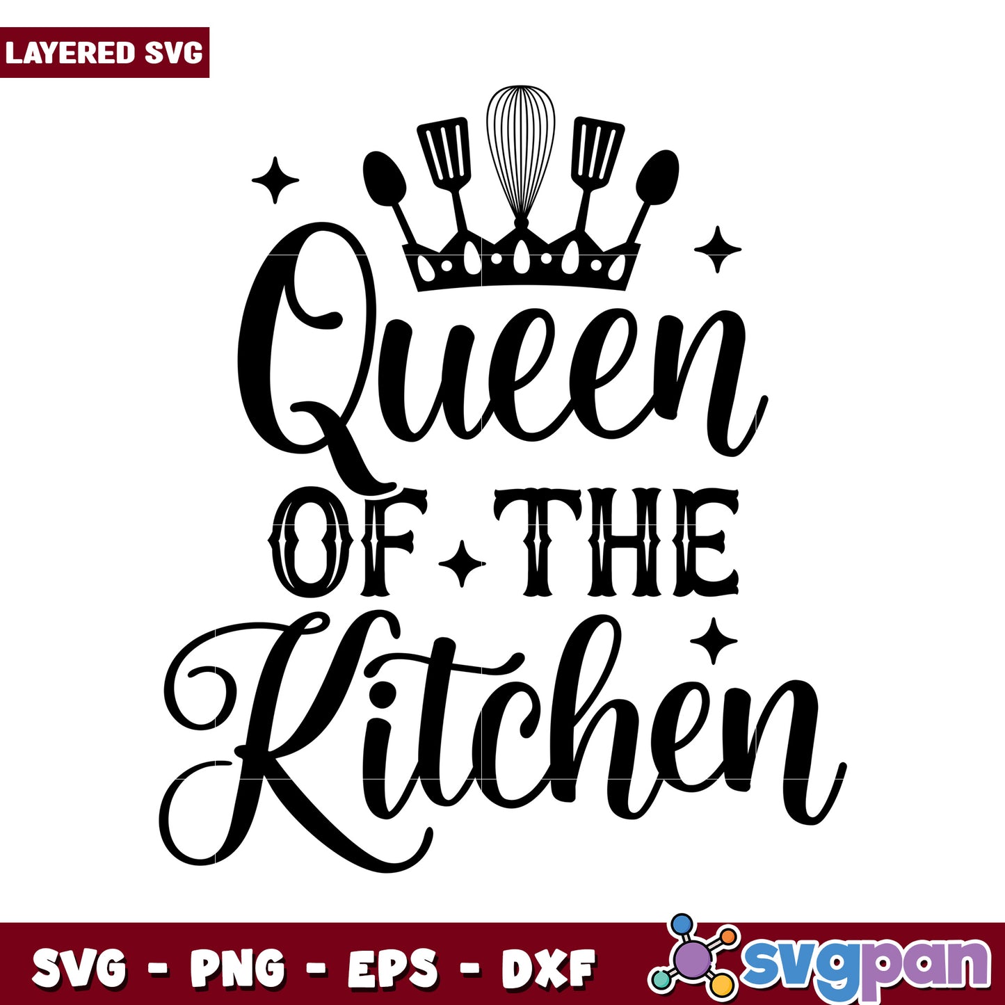 Queen of the Kitchen SVG Design, Perfect for Cooking Enthusiasts