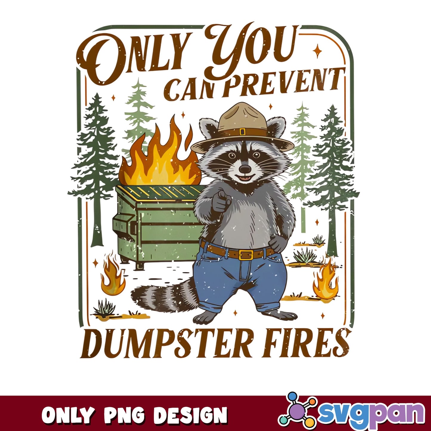 Raccoon Dumpster Fire PNG, Funny Raccoon Shirt, Sarcastic PNG