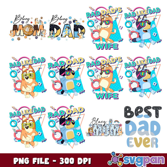Rad like dad bluey png bundle