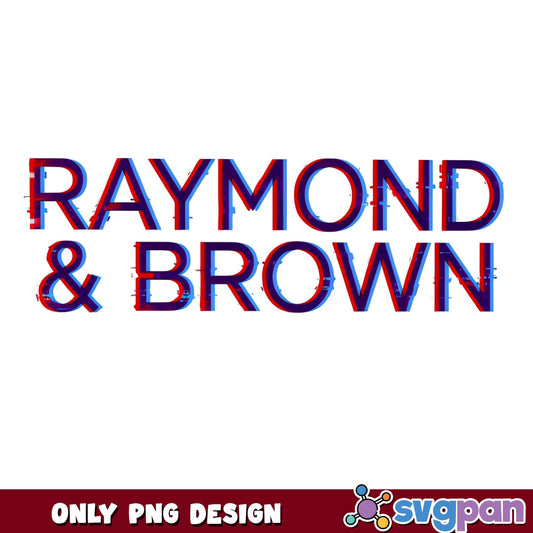 Raymond And Brown PNG, Glitch Text Design PNG, Retro Style PNG