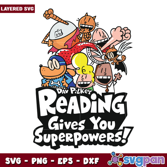 Reading gives you superpowers svg, dog man characters svg, dog man 2025 svg