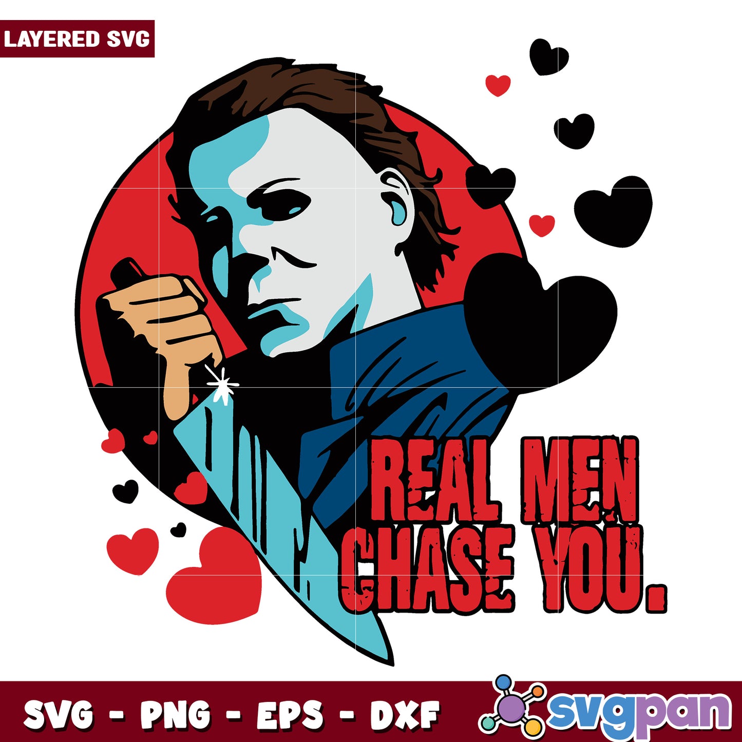 Real men chase you svg, halloween vacation svg, halloween holiday svg