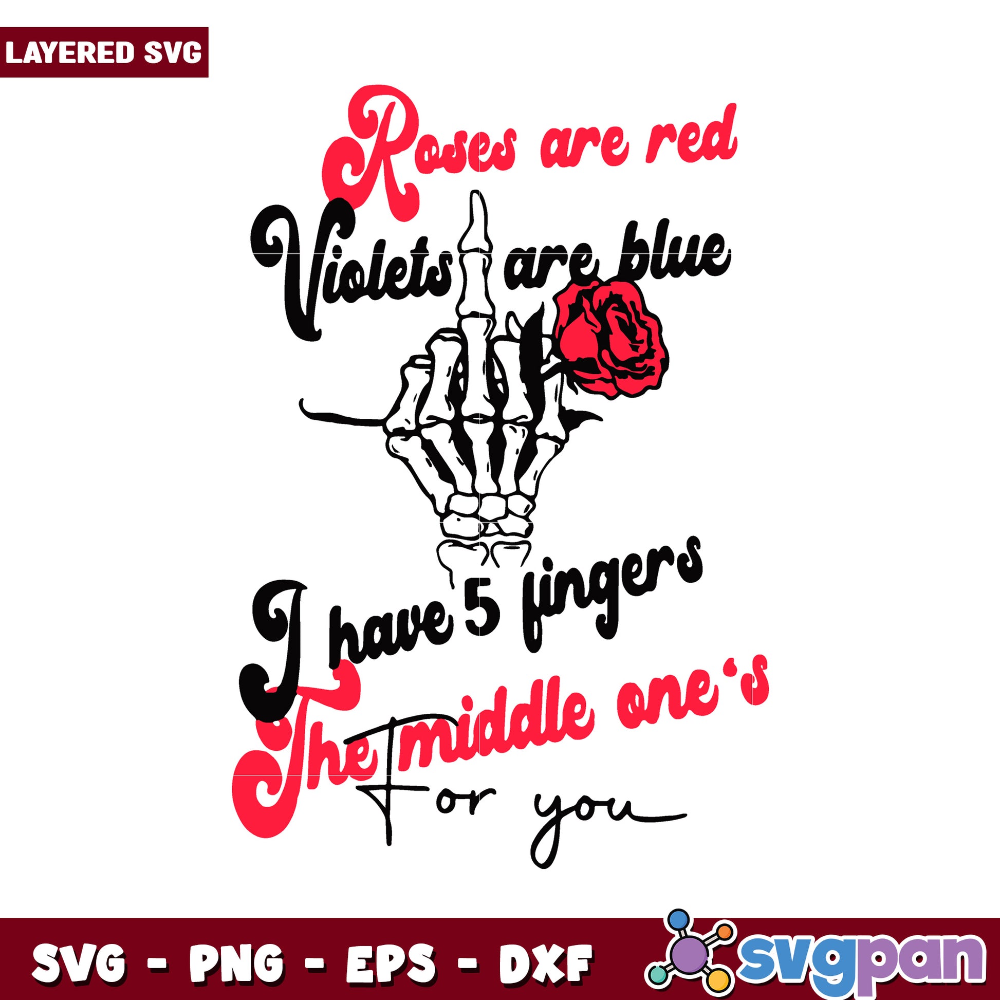 Roses are red violets are blue skeleton hand graphic design, perfect for unique gifts and crafts