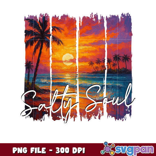 Salty Soul Beach Sunset PNG 300 DPI