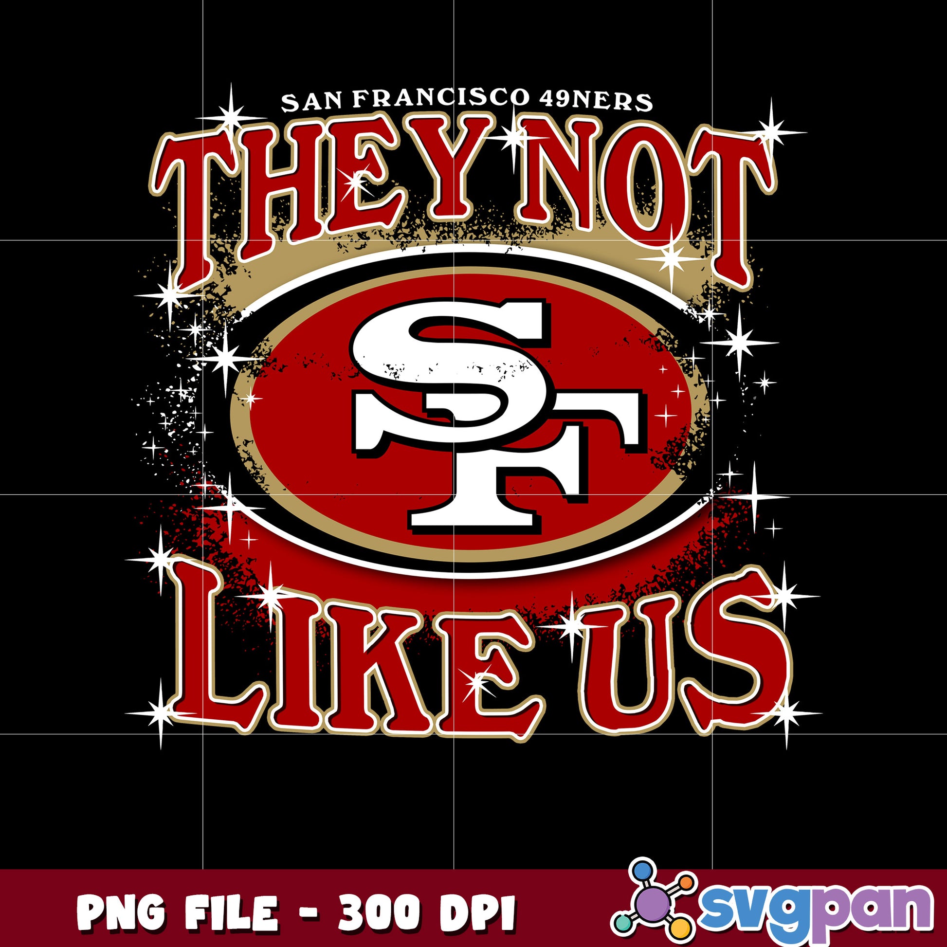 San francisco 49ers team logo they not like us png, nfl 49ers png, nfl games png