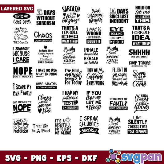 Sarcastic SVG Bundle Quotes & Sayings