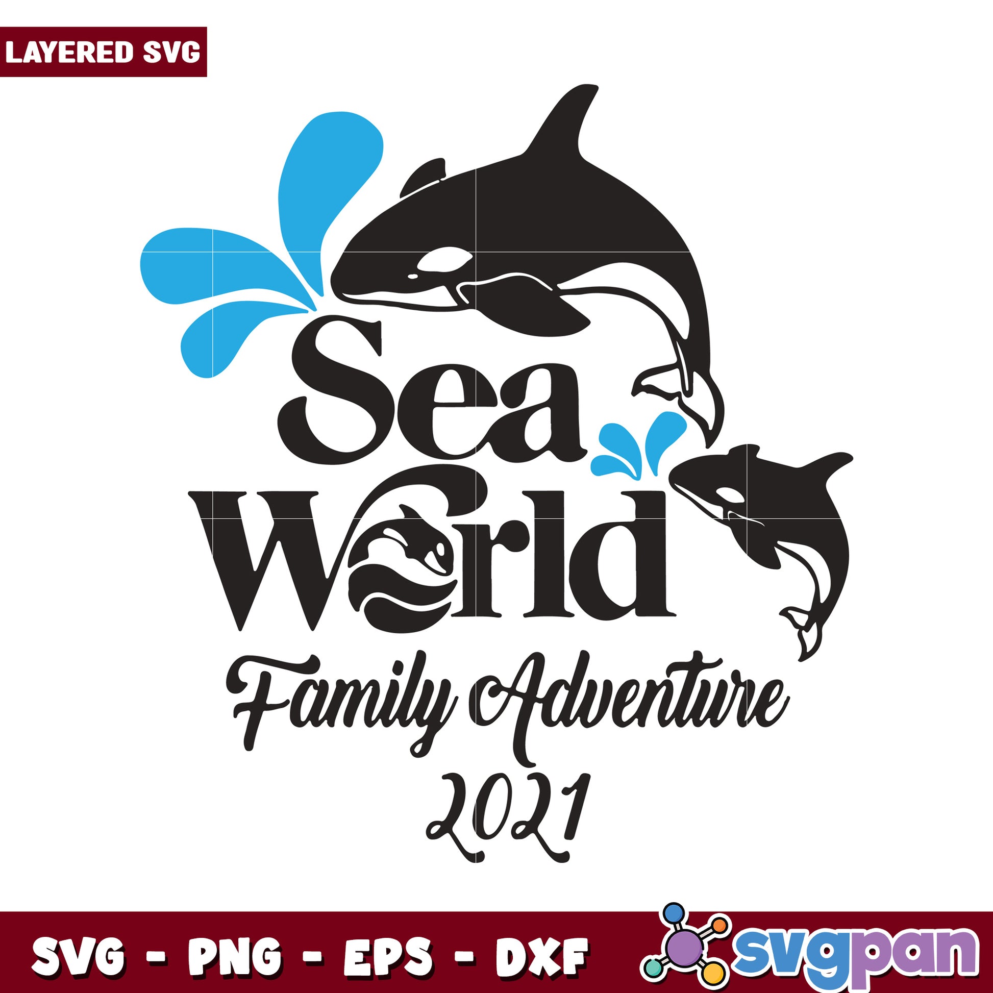 Sea World Family Adventure 2021 SVG Design, perfect for crafts