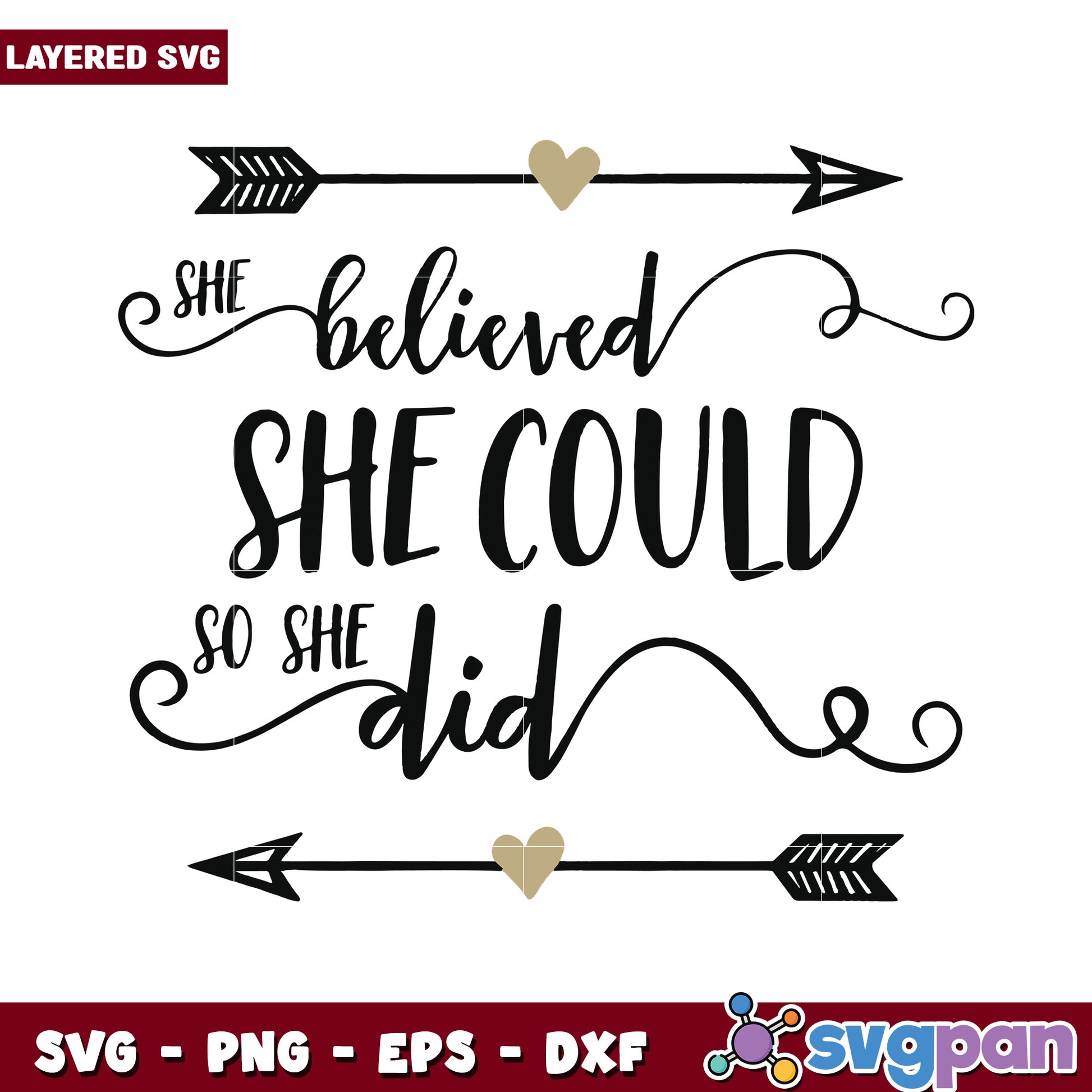 She Believed She Could SVG Design for Inspirational Crafts, Print Ready Files