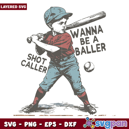 Shot caller wanna be baller svg, base ball quotes svg