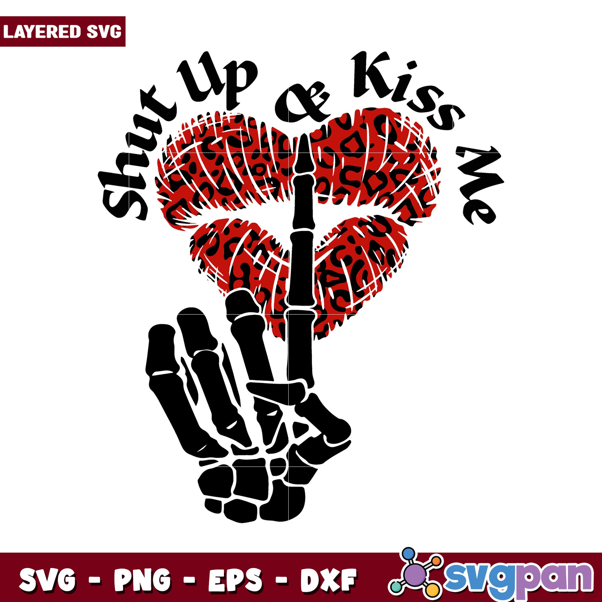 Shut Up and Kiss Me SVG Design, Perfect for Creative Projects