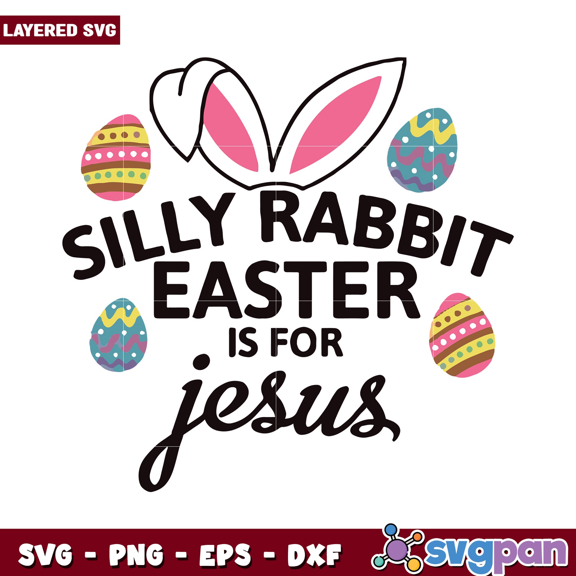 Silly Rabbit Easter Design for Jesus, Perfect for Seasonal Crafts