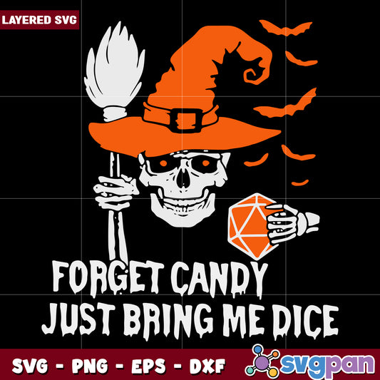 Skull witch forget candy just bring me dice halloween svg, halloween vacation svg, halloween holiday svg