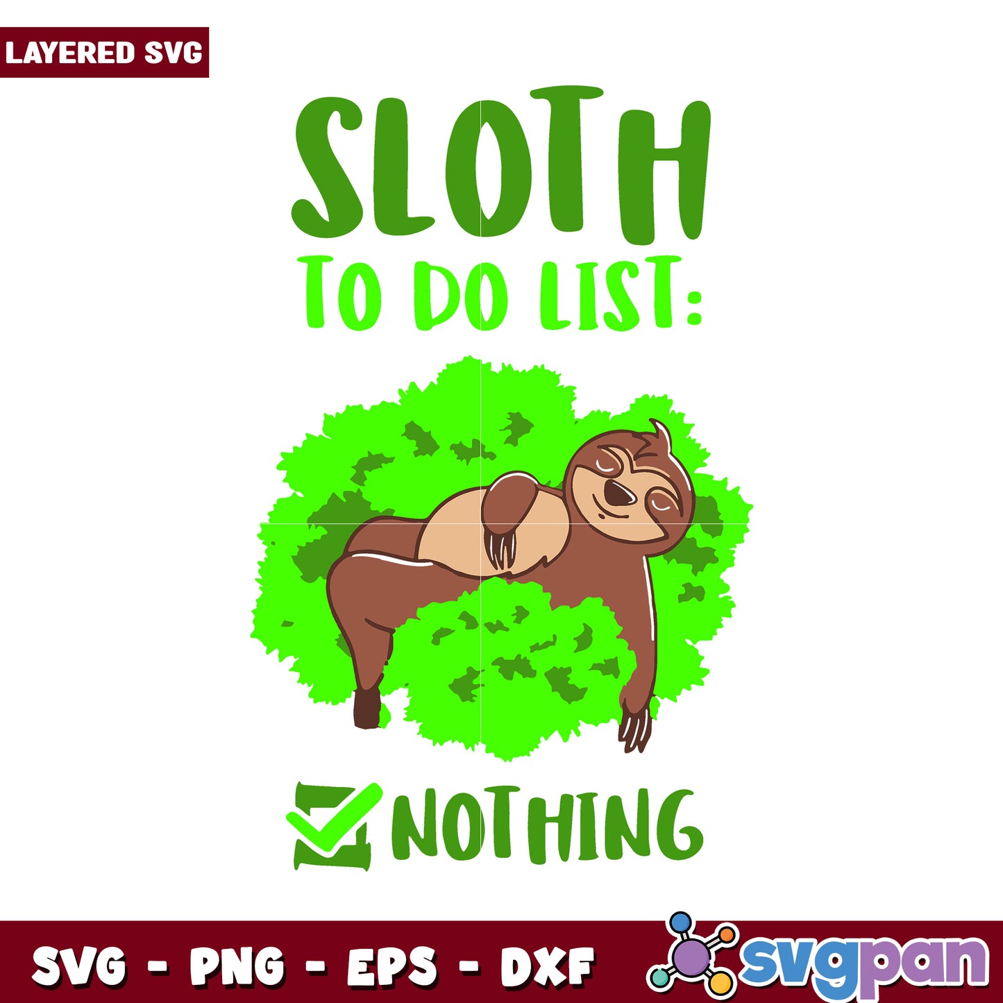 Sloth To Do List Graphic, Perfect for Relaxing Moments