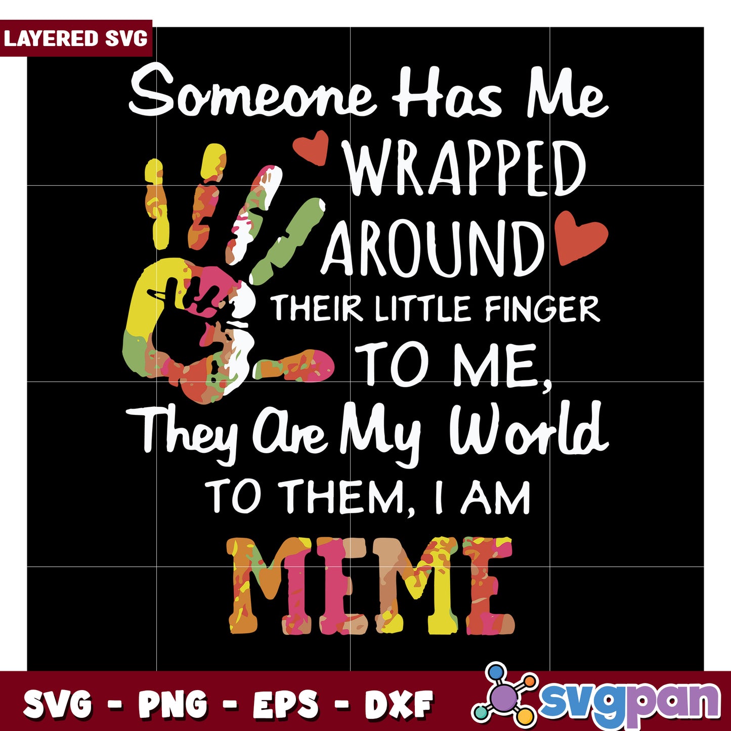 Someone Has Me Wrapped Around Their Little Finger SVG Design, Perfect for Memes and Crafts