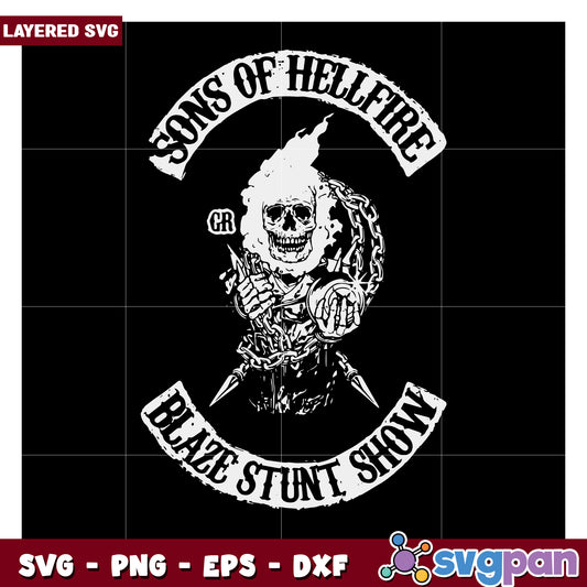 Sons of Hellfire Blaze Stunt Show SVG Design, perfect for crafting