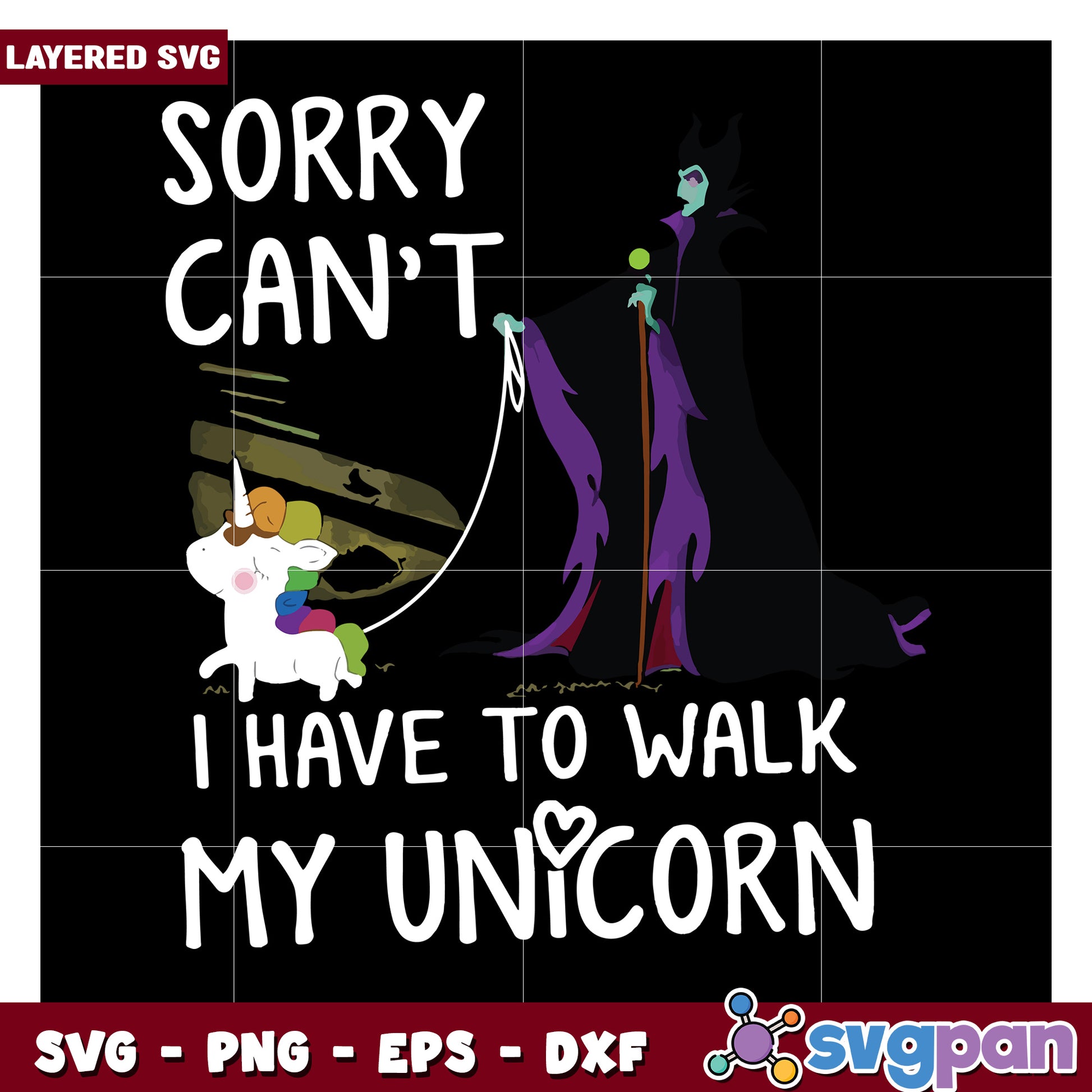 Sorry Cant I Have to Walk My Unicorn SVG Design, Fun and Whimsical