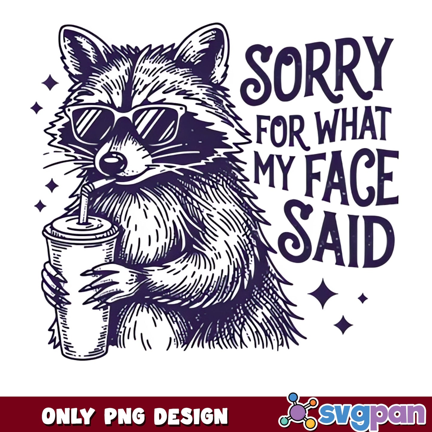 Sorry For What My Face Said Raccoon, Funny PNG, Raccoon PNG