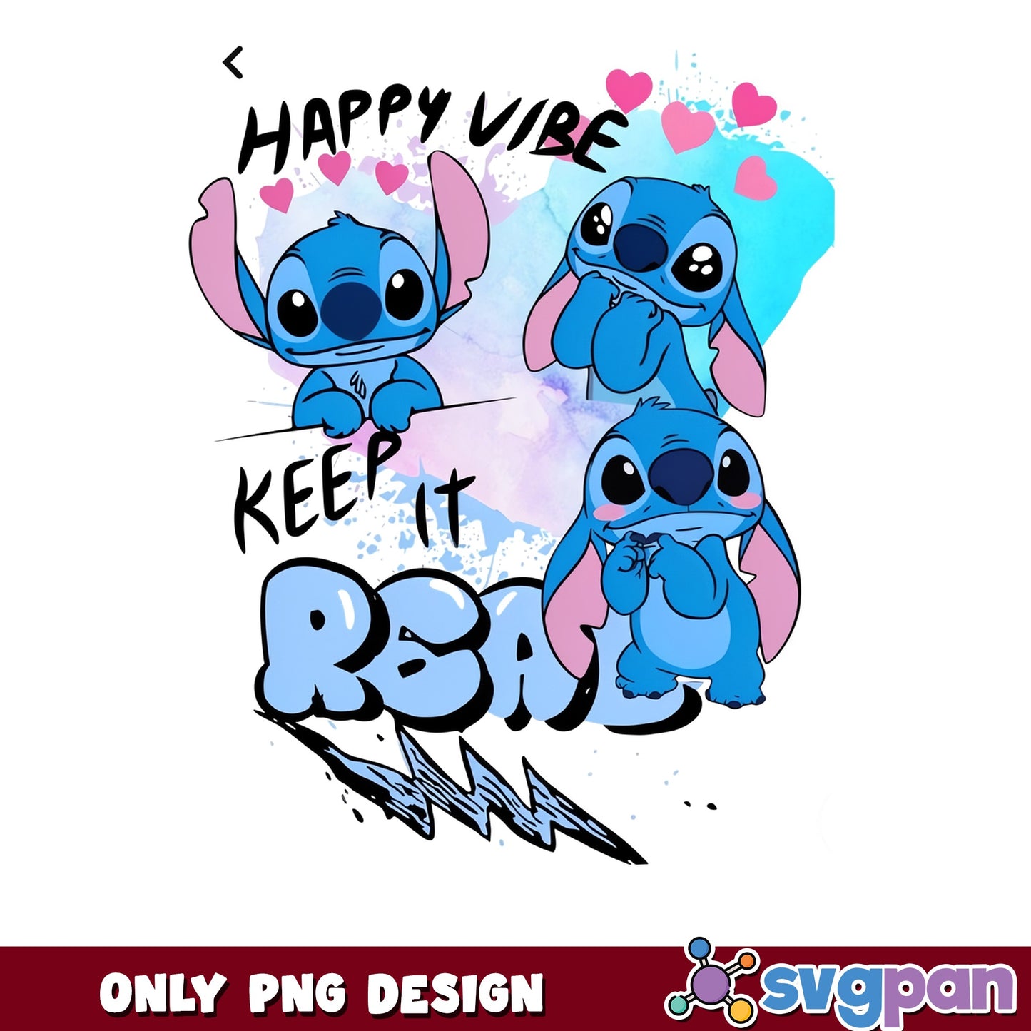 Stitch Happy Vibe Keep It Real PNG, Lilo And Stitch PNG, Disney PNG