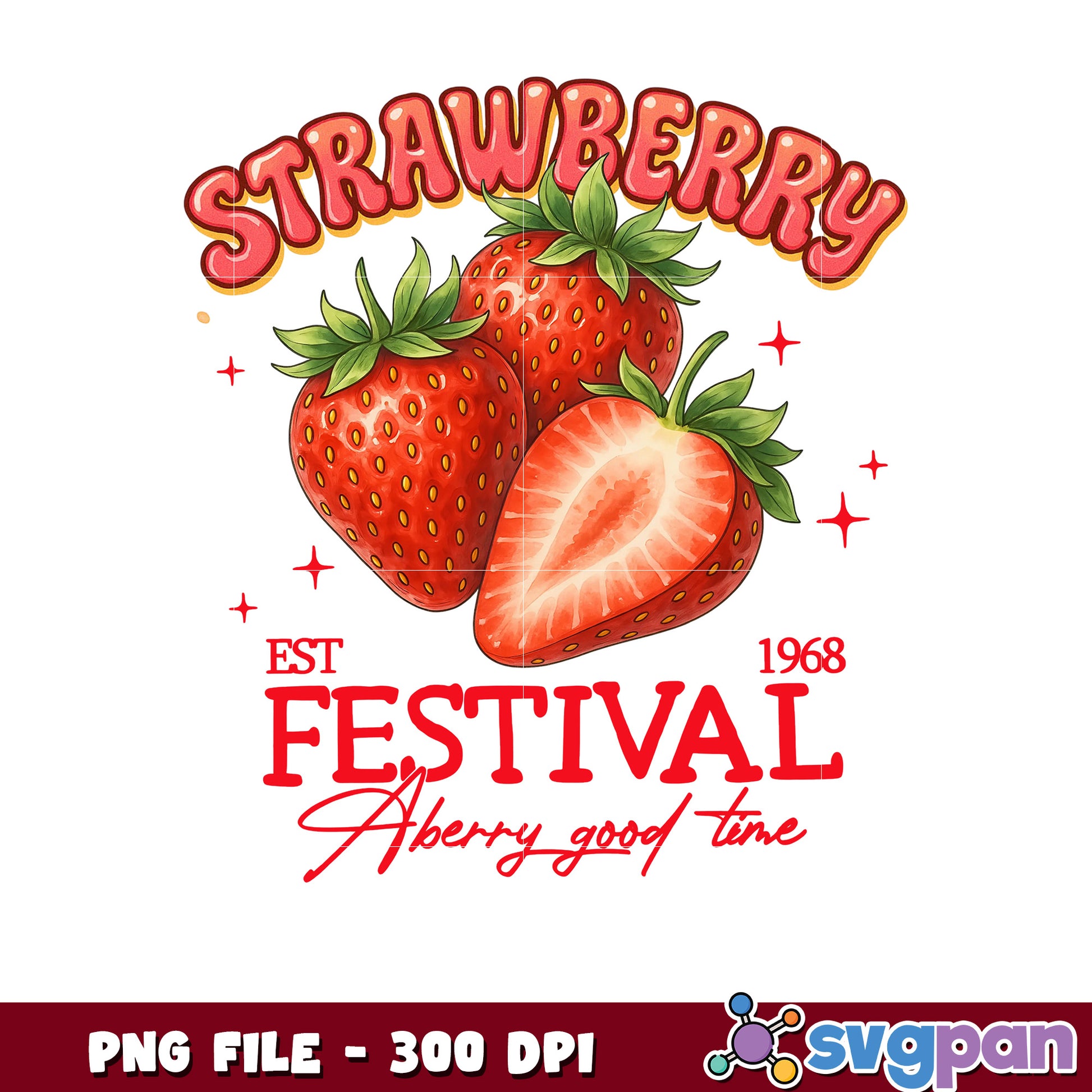 Strawberry Festival PNG 300 DPI - A Berry Good Time