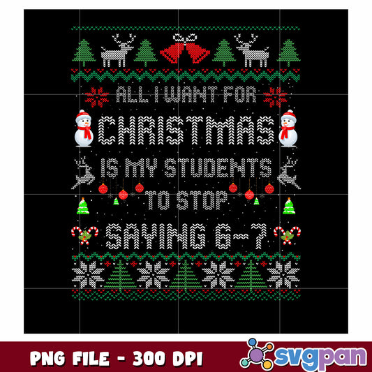 Students Saying 6-7 png, christmas time​ png, trending quotess png
