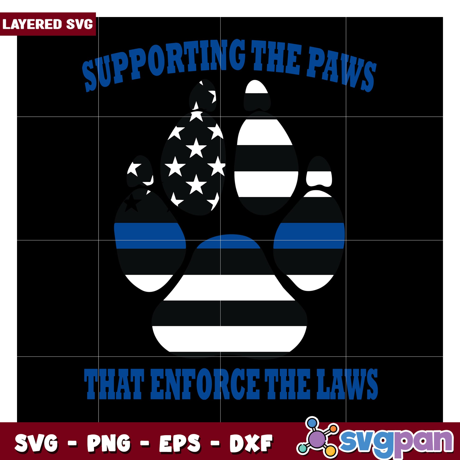 Supporting the Paws Graphic Design for Law Enforcement, Ideal for Crafts