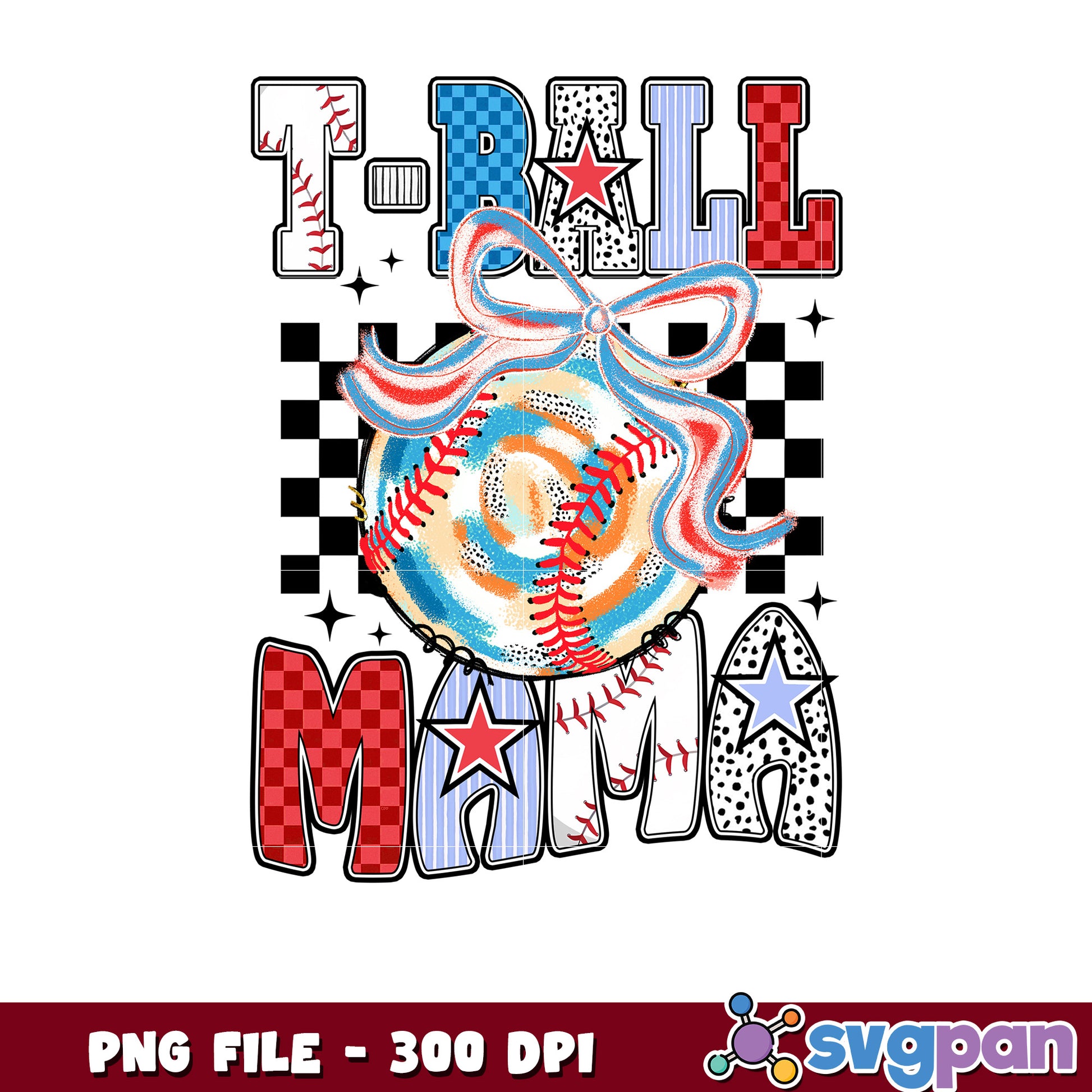 T-Ball Mama PNG Sublimation Design 300 DPI