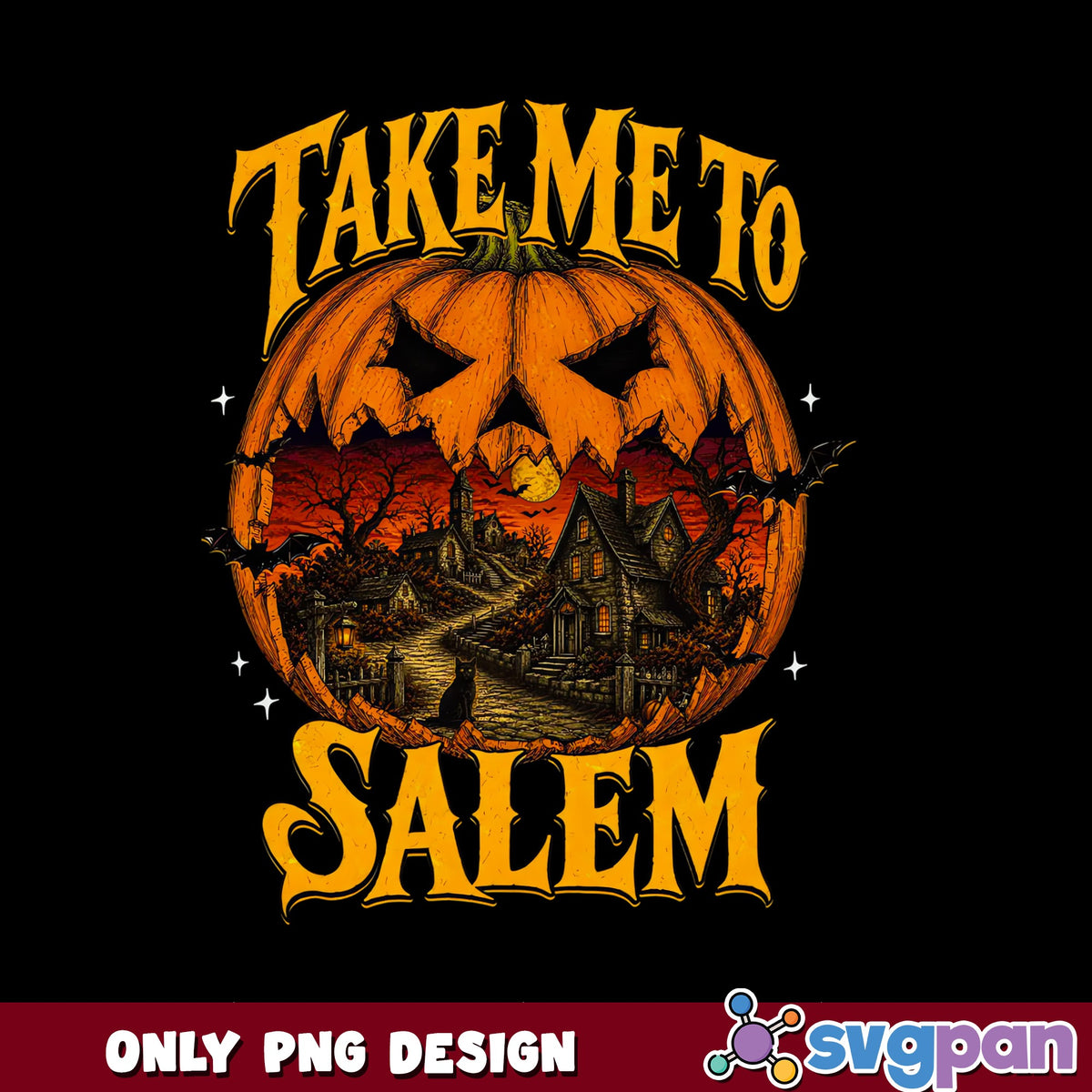 Take Me To Salem Halloween PNG, Pumpkin Halloween PNG, Spooky PNG