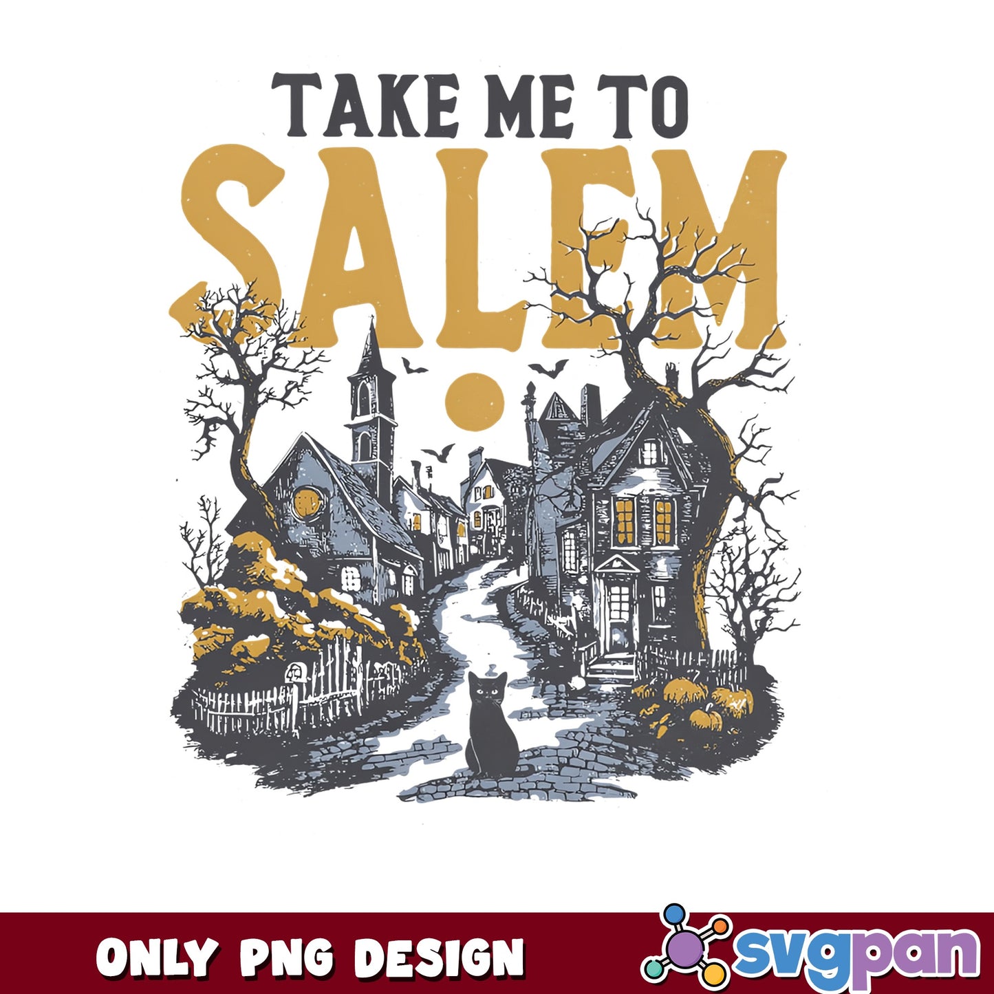 Take Me To Salem PNG, Halloween Witch PNG, Spooky Town PNG