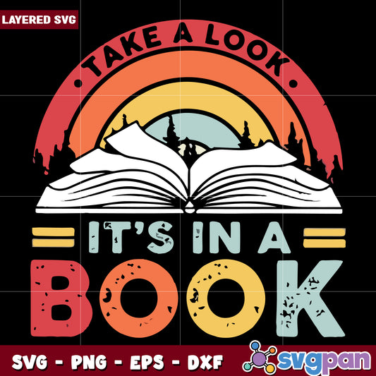 Take a look it is in the book svg, retro quotes svg, book quotes​ svg