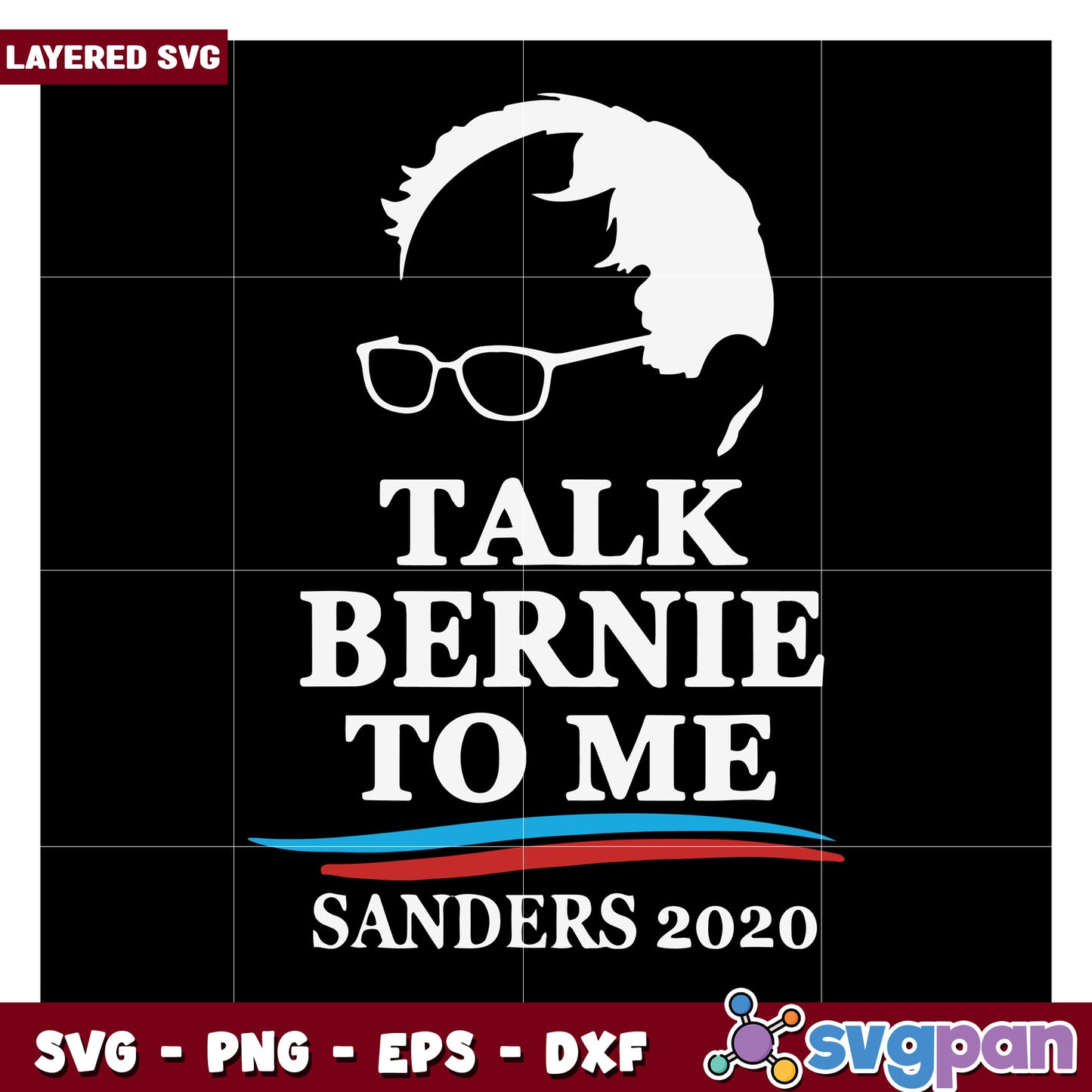 Talk Bernie to Me SVG Design, Perfect for Political Campaigns