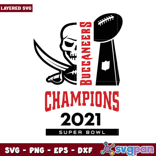 Tampa Bay Buccaneers Super Bowl Champions 2021 SVG Design, Layered file for crafting projects