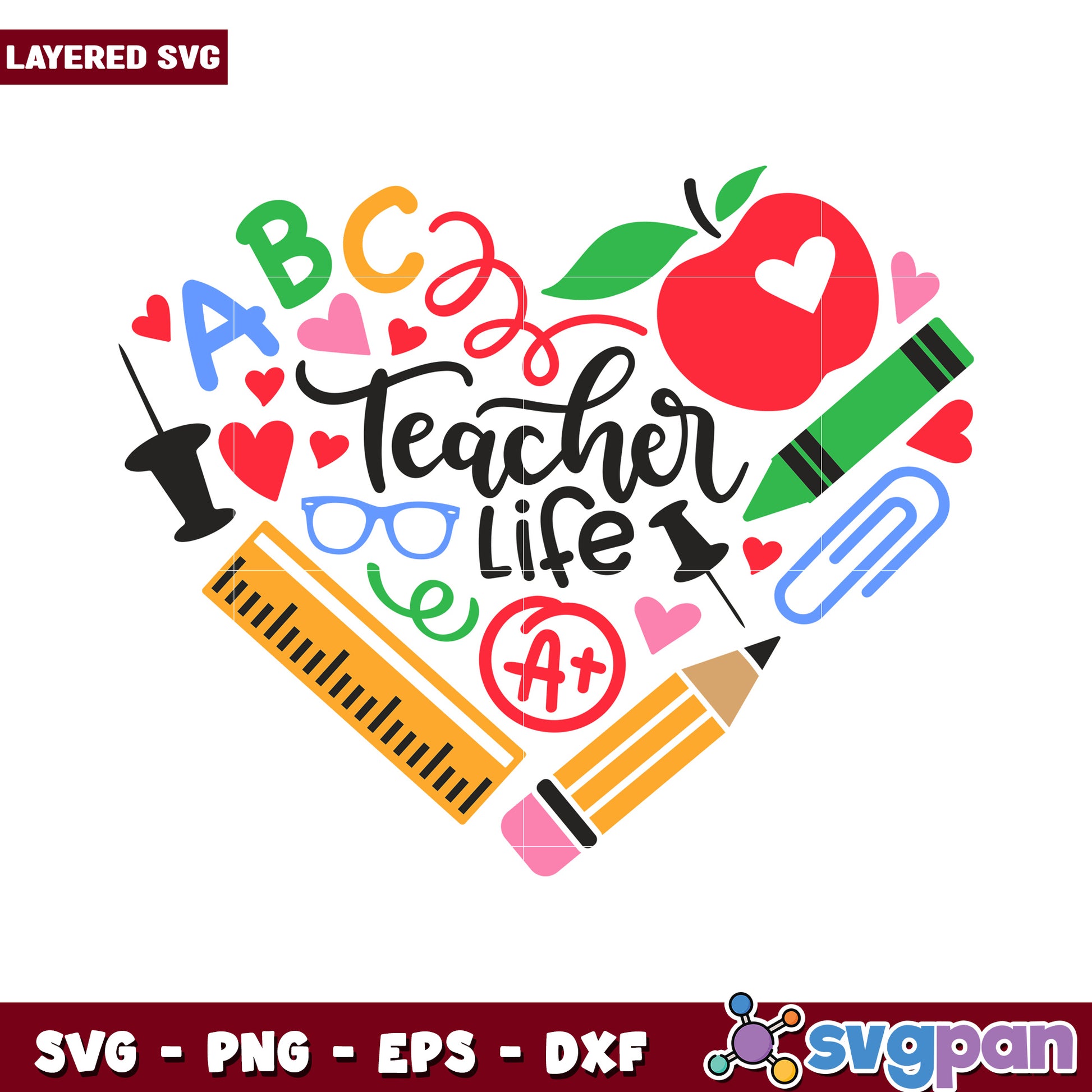 Teacher Life Heart Design SVG, Perfect for Classroom Decor Gifts