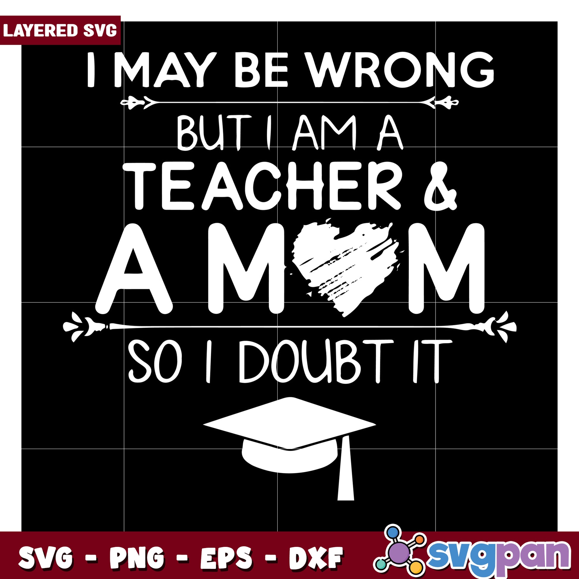 Teacher and Mom SVG Design, Perfect for Craft Projects at Home